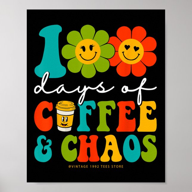 Affiche 100 Jours super De Café Et Chaos Enseignant 100 Da (Devant)