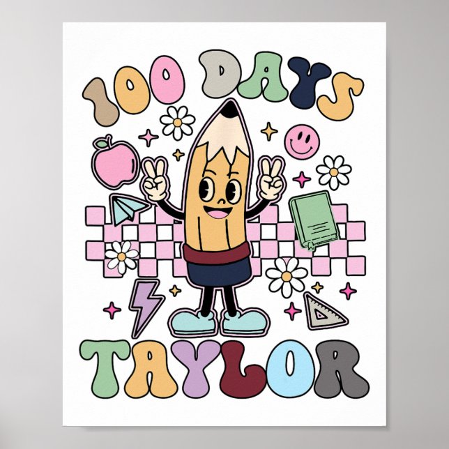 Affiche 100 Jours Taylor Enseignant Pour Enfants 100e Jour (Devant)