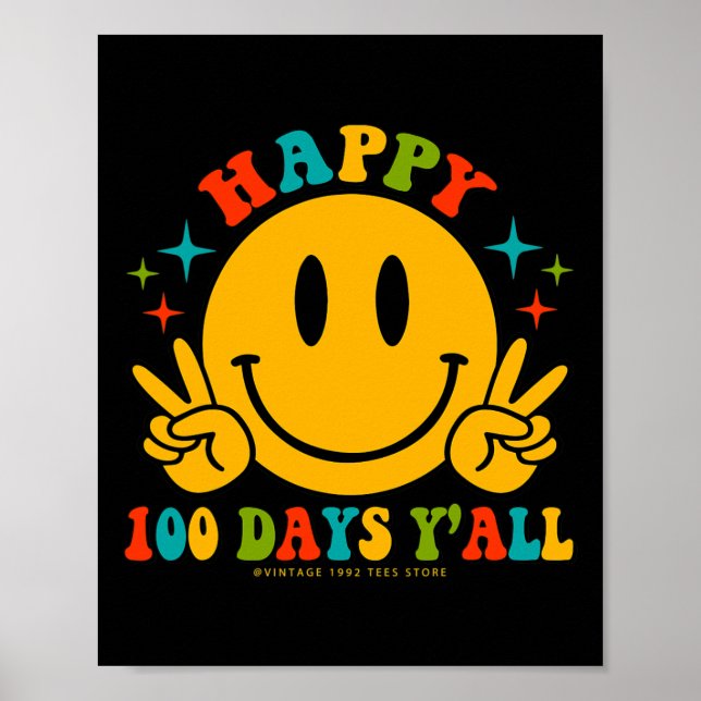 Affiche 100 Jours Y’all Enseignants Étudiants 100e Jour De (Devant)