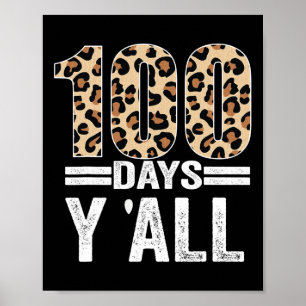 Affiche 100 Jours Y'ALL Leopard enseignant étudiant 100e J