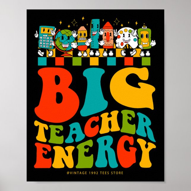 Affiche 100ème Jour De L'École Big Enseignant Energie Supe (Devant)