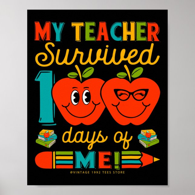 Affiche 100ème Jour D'École Mon Enseignant A Survécu 100 J (Devant)