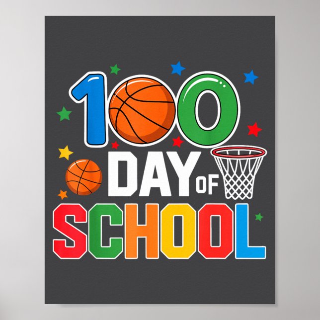 Affiche 100th Day Of School Basketball - Kids 100 Days Of  (Devant)