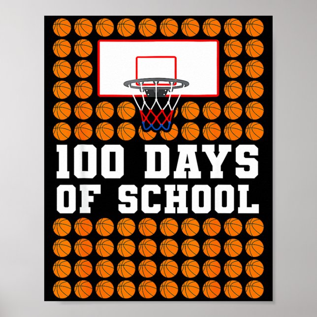 Affiche 100th Day Of School Basketball Kids 100 Days Of Sc (Devant)