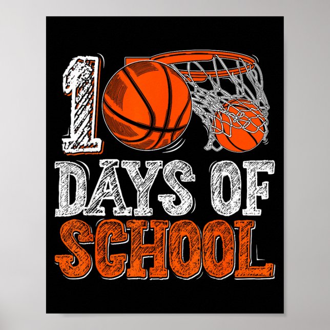 Affiche 100th Day Of School Basketball Kids 100 Days Of Sc (Devant)