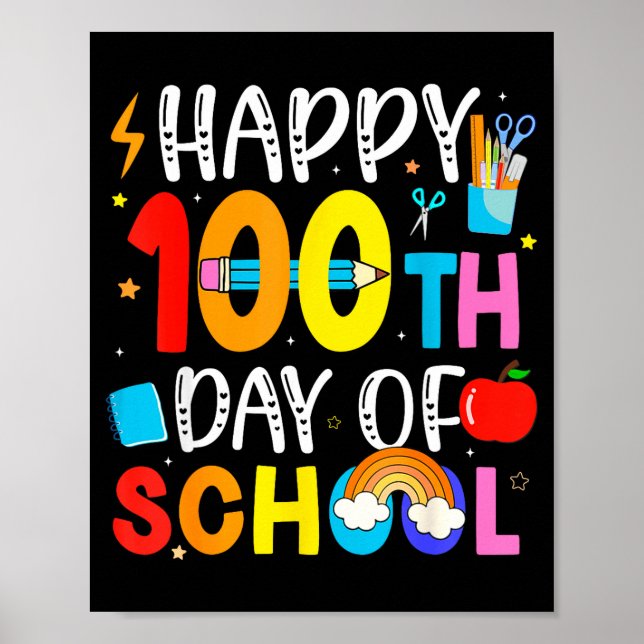 Affiche 100th Day Of School Teachers Students 100 Days Of  (Devant)