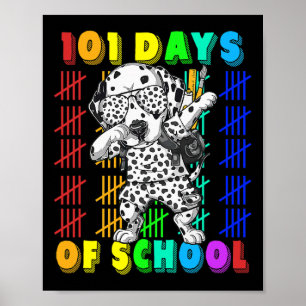 Affiche 101 Jours D'école Chien Dalmatien 100 Jours Plus I