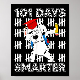 Affiche 101 jours plus intelligents Joyeux 100e jour d'éco