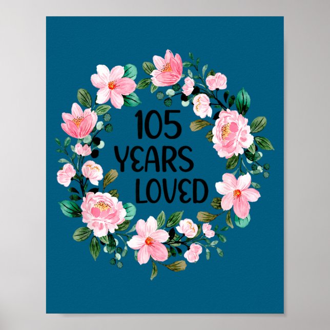 Affiche 105 Years Loved Women Men 105 Years Old Cool 105th (Devant)