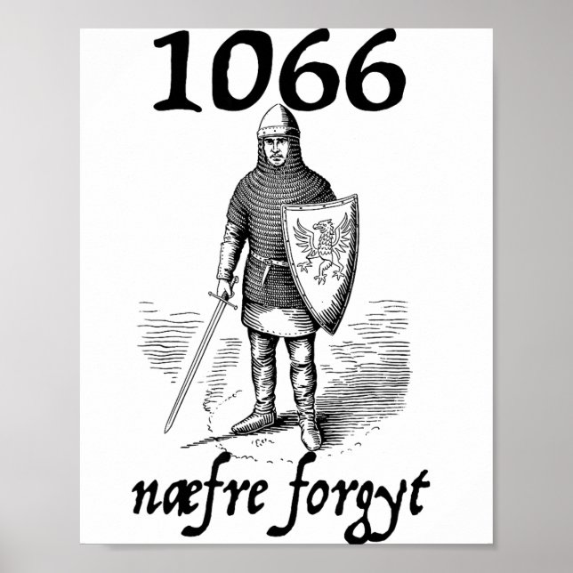 Affiche 1066 Never Forget Naefre Forgyt Funny English Hist (Devant)