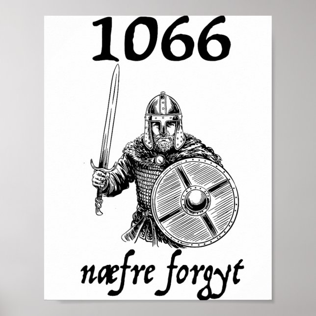 Affiche 1066 Never Forget Naefre Forgyt Funny English Hist (Devant)