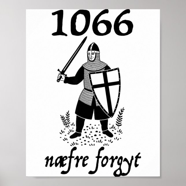 Affiche 1066 Never Forget Naefre Forgyt Funny English Hist (Devant)