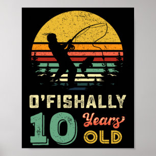 Affiche 10 ans Cadeau de pêche 10 ans 10 ans 10 ans