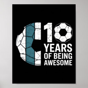 Affiche 10 Ans de fan de football incroyable Anniversaire