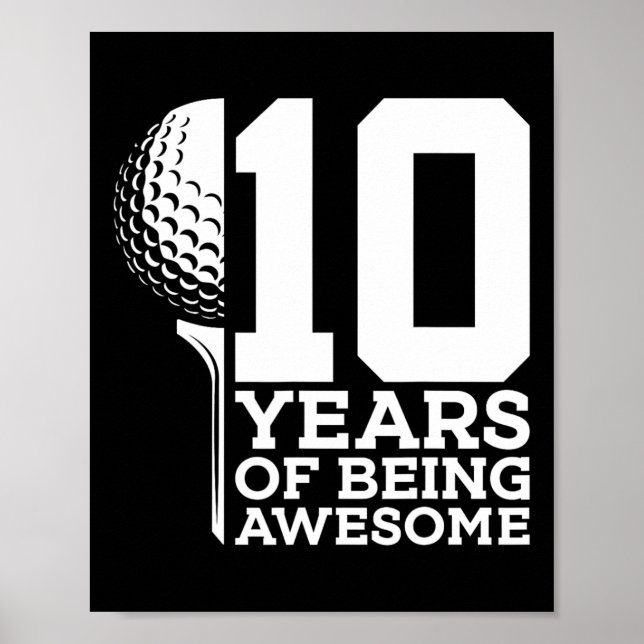 Affiche 10 ans d'être magnifique Golf 10e anniversaire 1 (Devant)