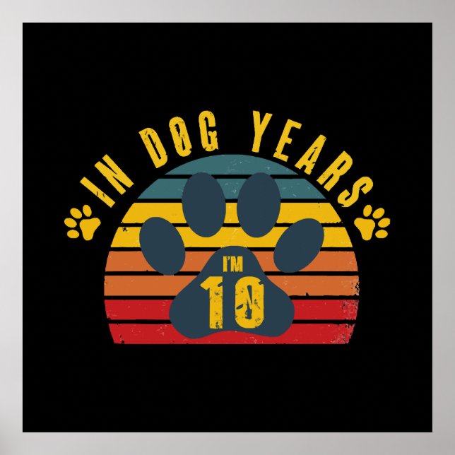 Affiche 10 ans en années de chien  (Devant)