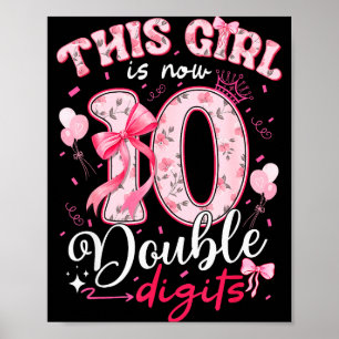 Affiche 10e anniversaire Cette fille a maintenant 10 ans D