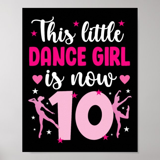 Affiche 10e Anniversaire Danse Fille Danseuse de dix ans (Devant)