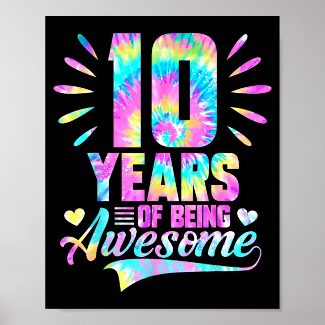 Affiche 10th Birthday Tie-dye 10 Year Of Being Awesome  (Devant)