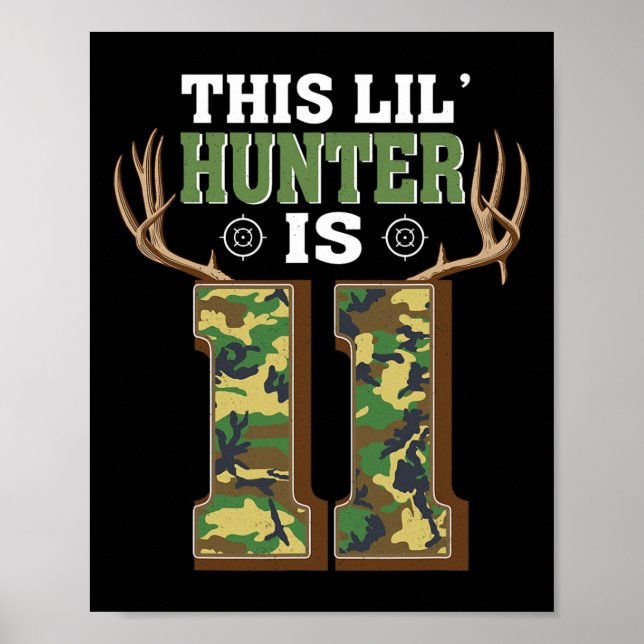 Affiche 11e anniversaire Chasse aux cerfs 11 ans Chasseur (Devant)