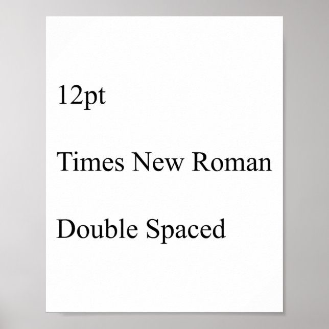 Affiche 12pt Times New Roman Double Spaced  (Devant)