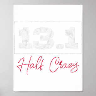 Affiche 13.1 Half Crazy Half Marathon Running Distr