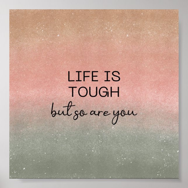Affiche (15,2 x 15,2cm) - Life Is Tough (Devant)