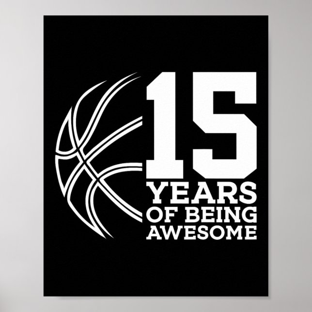 AFFICHE 15 ANS D'ÊTRE UN BASKETBALL IMPRENABLE 15E ANNIVER (Devant)