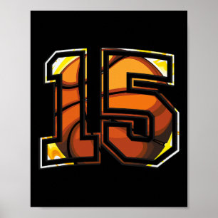 Affiche 15e anniversaire de basket-ball cadeau pour le jou