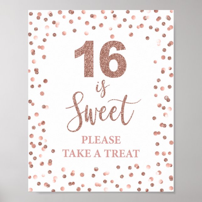 Affiche 16 is Sweet Please Take a Treat Rose Gold Sign (Devant)