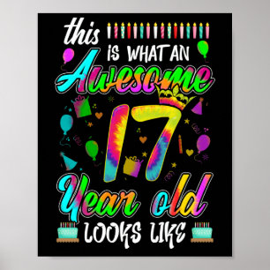 Affiche 17ème anniversaire Awesome 17 ans il semble