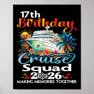 Affiche 17th Birthday Cruise Squad Friends Family Vacation
