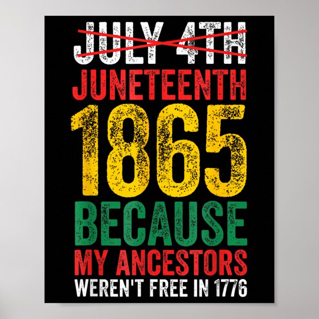 Affiche 1865 Est Le Jour De La Liberté Mes Ancêtres Pas Li (Devant)