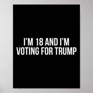 Affiche 18 Et Je Vote Pour La Répub Conservatrice Trump 20