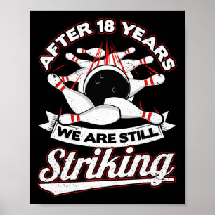 Affiche 18e anniversaire du Mariage Bowling Striking 18 an