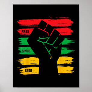 Affiche 18ème Libre Depuis 1865 Black History Freedom F