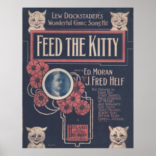 Affiche 1918 FEED THE KITTY sheet music cover