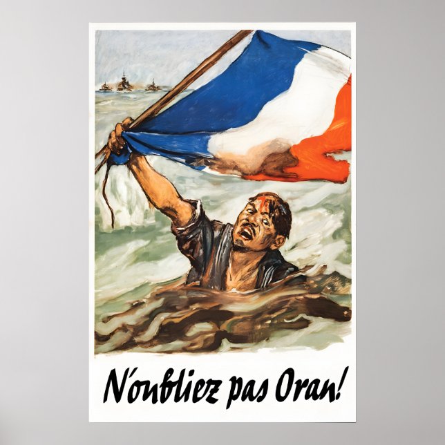 Affiche 1944 Souvenez-vous d'Oran  France  Seconde (Devant)