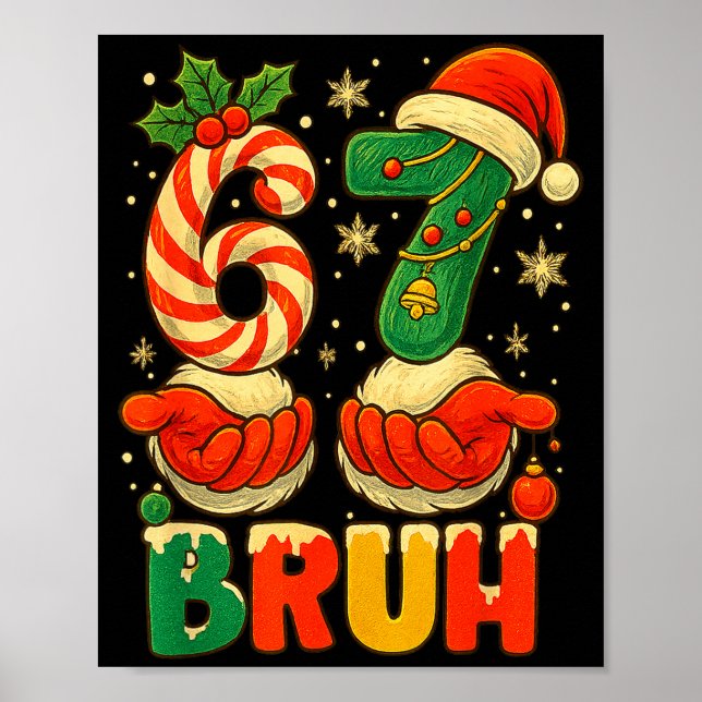 Affiche 1 67 Bruh Funny Christmas Number Holiday Humor Quo (Devant)