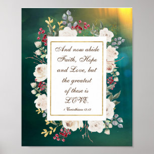 Affiche 1 Corinthians 13:13 Greatest is Love White Roses