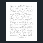 Affiche 1 Corinthiens 13 minces<br><div class="desc">L'amour est l'amour patient est gentil 1 Corinthiens 13 mince script</div>