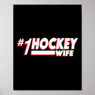Affiche #1 Femme de hockey sur glace Épouse de hockey sur 