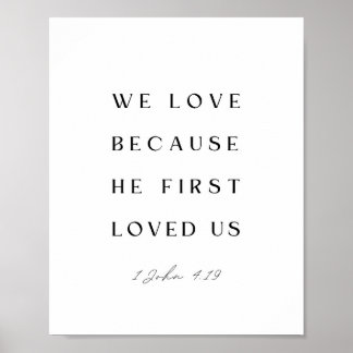 Affiche 1 Jean 4:19 Nous aimons parce qu'Il nous a aimés l