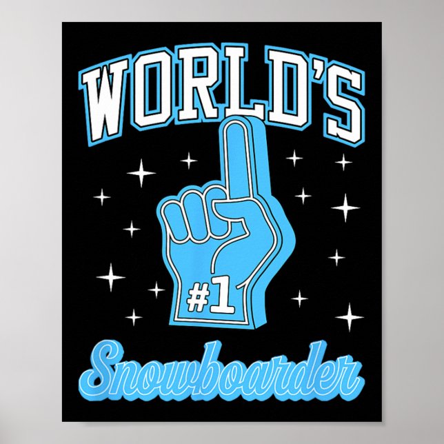 Affiche #1 Snowboard World's Number One Snowboarder Foam (Devant)