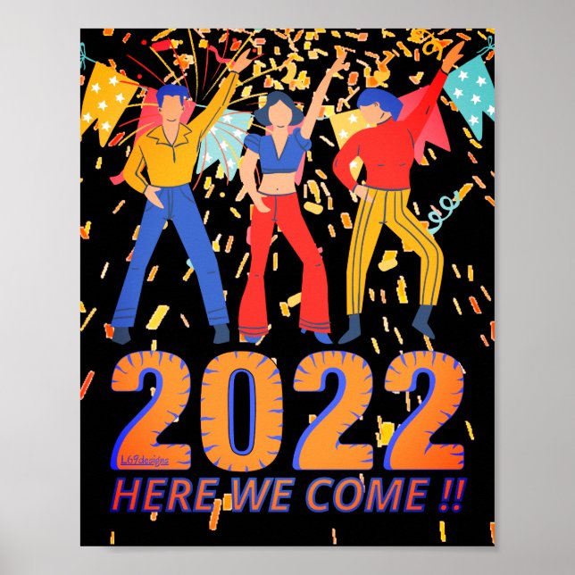 Affiche 2022 ICI NOUS VIENNONS drôle de nouvelles années e (Devant)