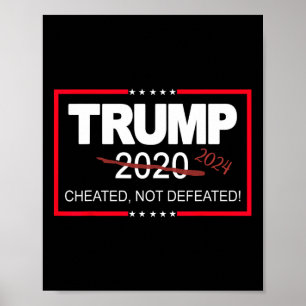 Affiche 2024 Cheated Non Défaite Sauvez Et Prenez America