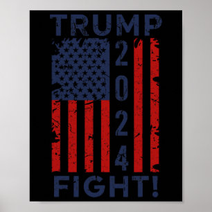 Affiche 2024 Combat Combat Combat - Élection Président Tru