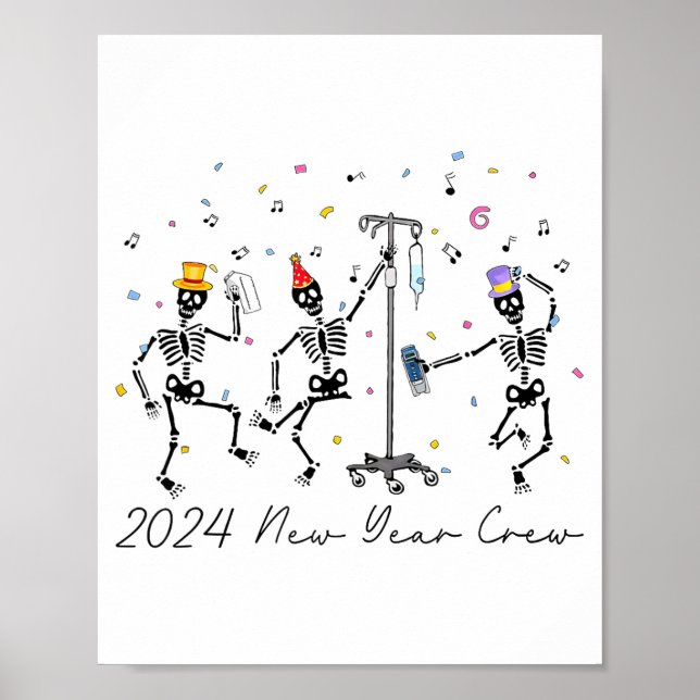 Affiche 2024 New Year Crew Skeleton Dancing Funny Nurse Ic (Devant)