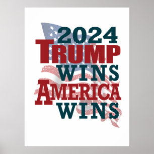 Affiche 2024 Trump gagne - l'Amérique gagne