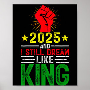 Affiche 2025 Et je rêve encore comme le roi Martin Luther